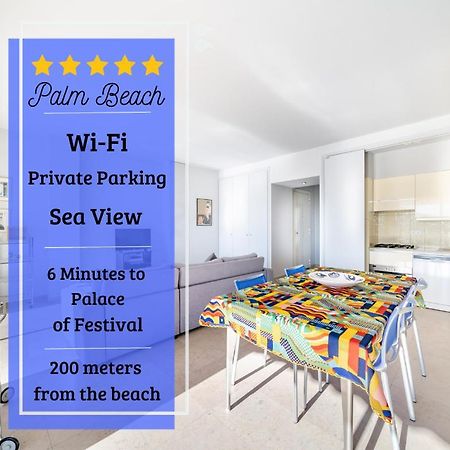 Palm Beach- Free Wifi- Parking- Sea View Apartman Cannes Kültér fotó